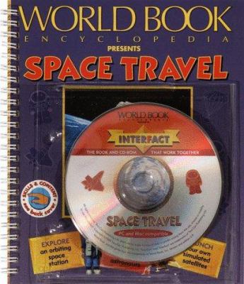 Space Travel (Interfact) 0716672022 Book Cover