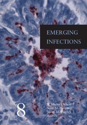 Emerging Infections 8 1555814441 Book Cover