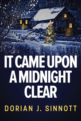 It Came Upon a Midnight Clear B08PJP5CCR Book Cover