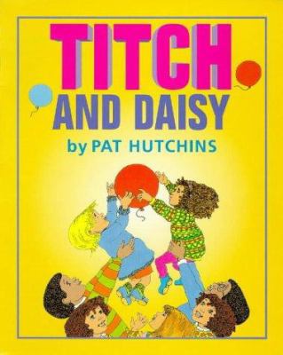 Titch and Daisy 0099718014 Book Cover