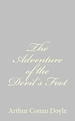 The Adventure of the Devil's Foot 1484816595 Book Cover