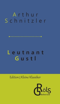 Leutnant Gustl [German] 3988287245 Book Cover