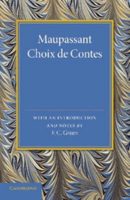 Maupassant: Choix de Contes 1107661927 Book Cover