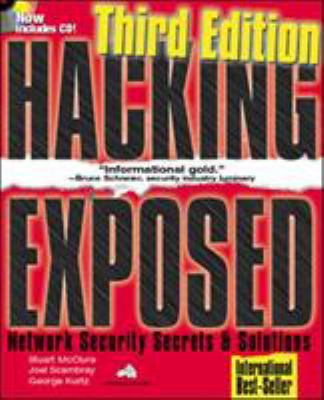 Hacking Exposed: Network Security Secrets & Sol... 0072193816 Book Cover