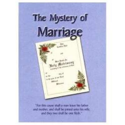 The Mystery of Marriage 0739923277 Book Cover