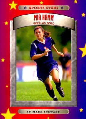 Mia Hamm 0516264877 Book Cover