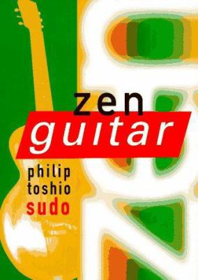 Zen Guitar 0684830906 Book Cover