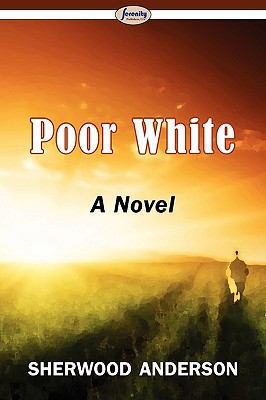 Poor White 1604507934 Book Cover