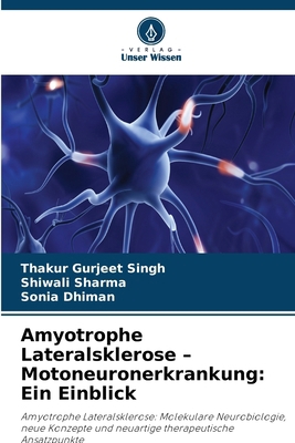 Amyotrophe Lateralsklerose - Motoneuronerkranku... [German] 6630233204 Book Cover