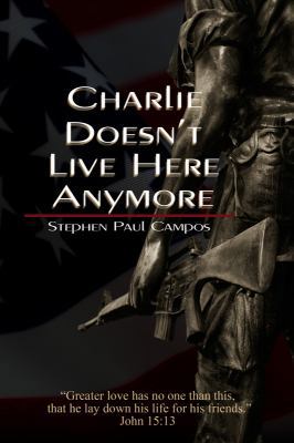 Charlie Doesn't Live Here Anymore 0982115474 Book Cover