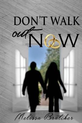 Don't Walk Out Now 069297556X Book Cover