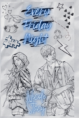 Every Friday Night B0DKWQZYT8 Book Cover