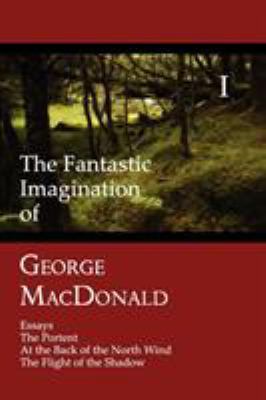 The Fantastic Imagination of George MacDonald, ... 1930585616 Book Cover
