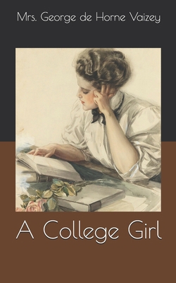 A College Girl B087619RKY Book Cover