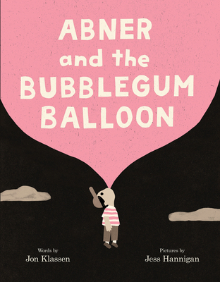 Abner and the Bubblegum Balloon B0GV5K5DTG Book Cover