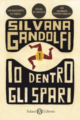 Io dentro gli spari [Italian] 8862562993 Book Cover