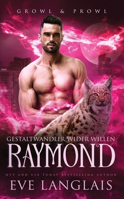 Gestaltwandler wider Willen - Raymond [German] 1773843001 Book Cover
