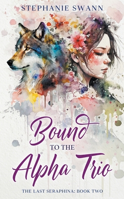 Bound to the Alpha Trio 1998252019 Book Cover