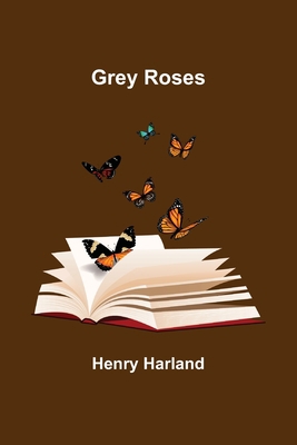 Grey Roses 9356370931 Book Cover