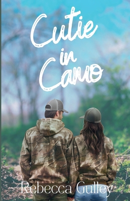 Cutie in Camo B0FSK1XCX7 Book Cover