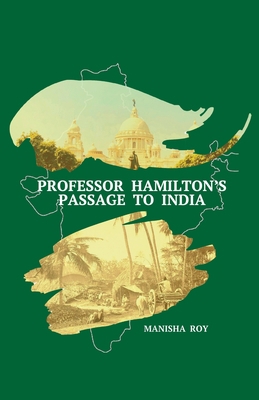 Professor Hamilton's Passage to India 1685030130 Book Cover