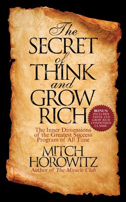 The Secret of Think and Grow Rich: The Inner Di... 1722502231 Book Cover