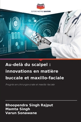 Au-delà du scalpel: innovations en matière bucc... [French] 6207660951 Book Cover