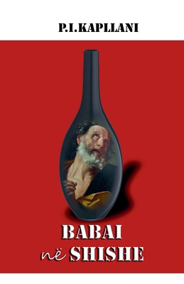 Babai në shishe [Albanian] B0DGWQZXSC Book Cover