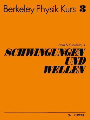 Schwingungen Und Wellen [German] 3528083530 Book Cover