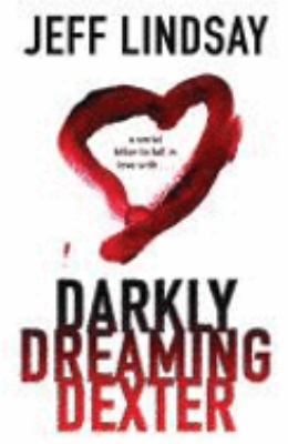 Darkly Dreaming Dexter 0752866761 Book Cover