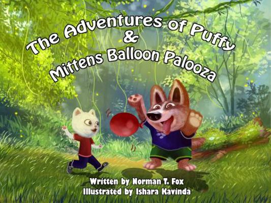 Hardcover Adventures of Puffy and Mittens : Balloon Palooza Book