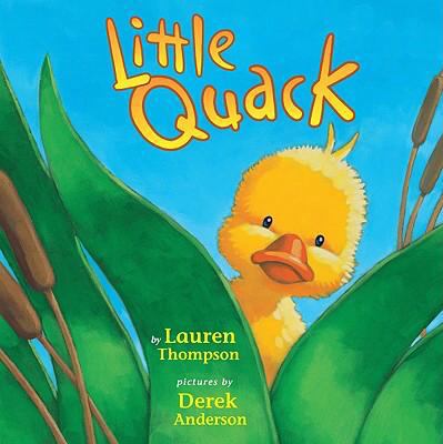 Little Quack 1599614928 Book Cover