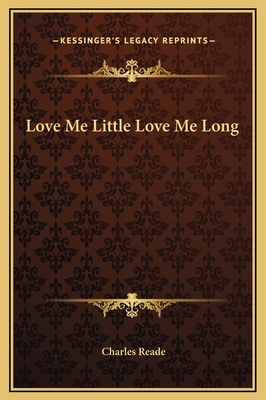 Love Me Little Love Me Long 116933945X Book Cover