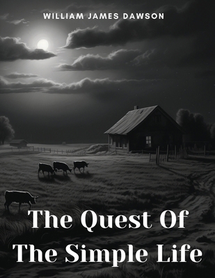 The Quest Of The Simple Life 1835911161 Book Cover