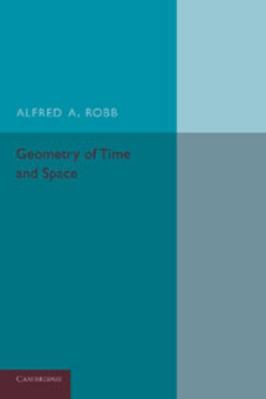 Geometry of Time and Space 1107631807 Book Cover