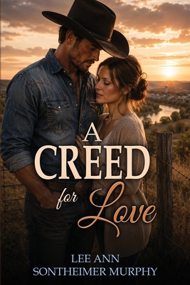 A Creed for Love B0H8TF1N97 Book Cover