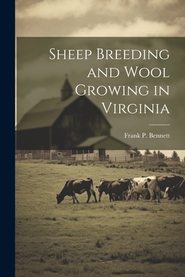 Sheep Breeding and Wool Growing in Virginia 1021940305 Book Cover