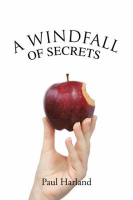 A Windfall of Secrets 1491894423 Book Cover