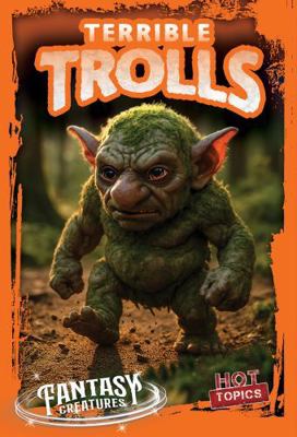 Terrible Trolls 1482475367 Book Cover