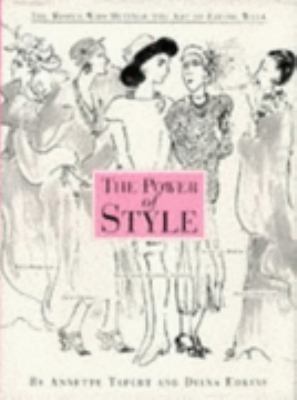The Power of Style: The Women Who Defined the A... 185410313X Book Cover