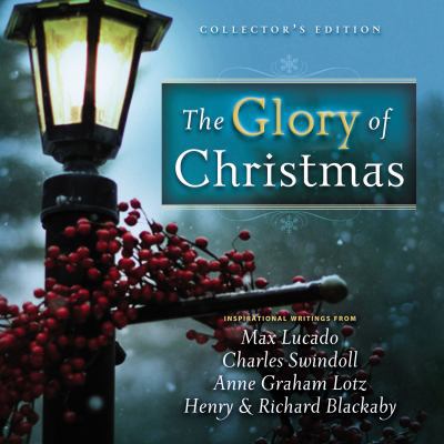 The Glory of Christmas 1404187596 Book Cover