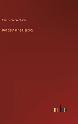 Der deutsche Herzog [German] 3368471651 Book Cover