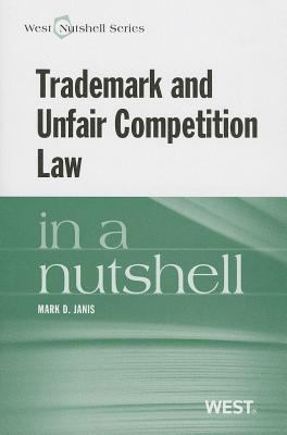 Trademark and Unfair Competition in a Nutshell ... 0314163417 Book Cover