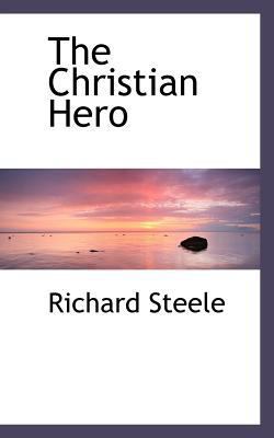 The Christian Hero 1103790781 Book Cover