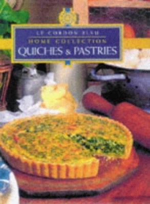 Quiches & Pastries 1853917702 Book Cover