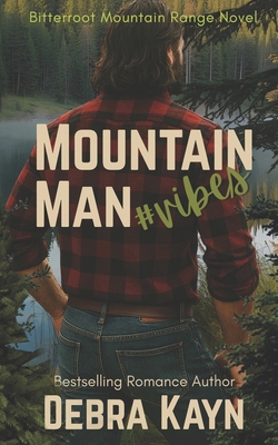 Mountain Man #vibes B0FTG1M185 Book Cover