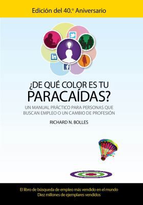 ¿de Qué Color Es Tu Paracaídas? (Un Manual Prác... [Spanish] 1614354979 Book Cover