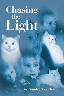 Chasing the Light 1665579331 Book Cover