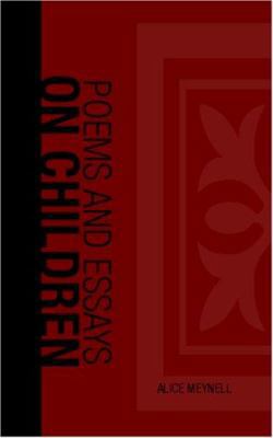Poems and Essays on Children 1426409451 Book Cover
