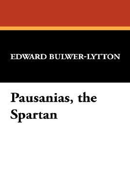 Pausanias, the Spartan 1434497658 Book Cover